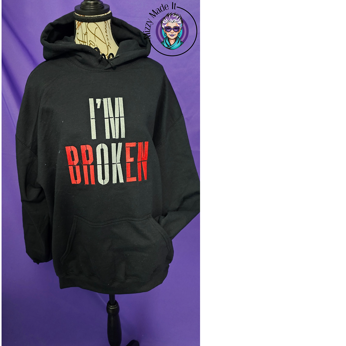 I'M OK, I'M BROKEN Hoodie, Mental Health Awareness
